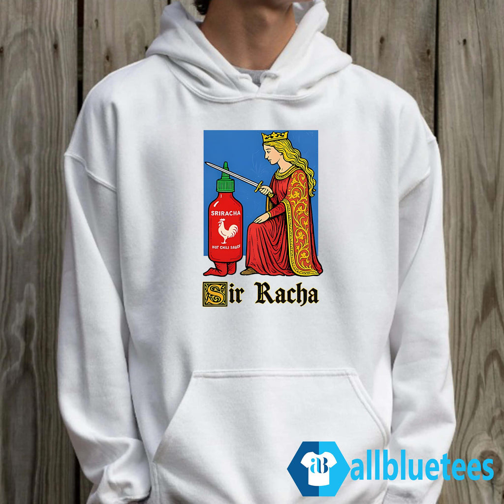 Sir Racha Hot Chili Sauce Shirt