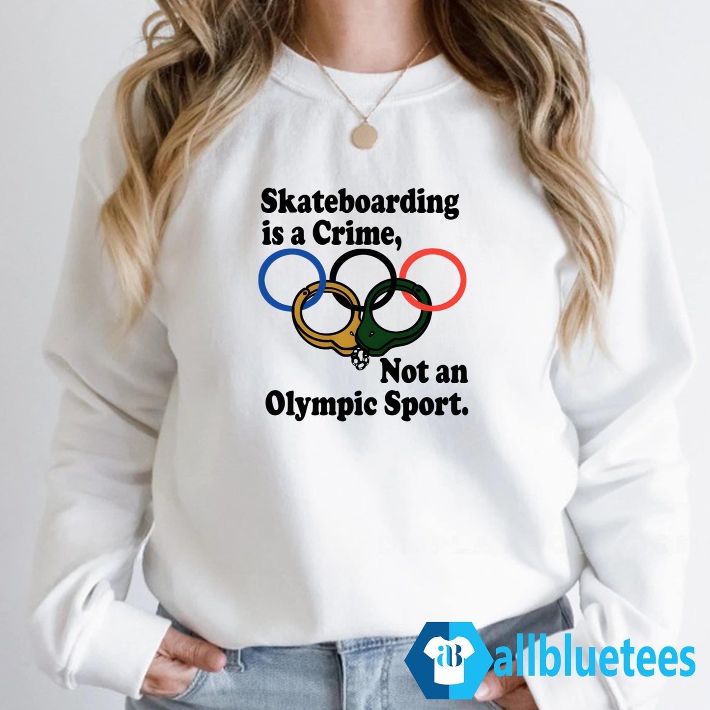 Skateboarding Is A Crime Not An Olympic Sport Shirt