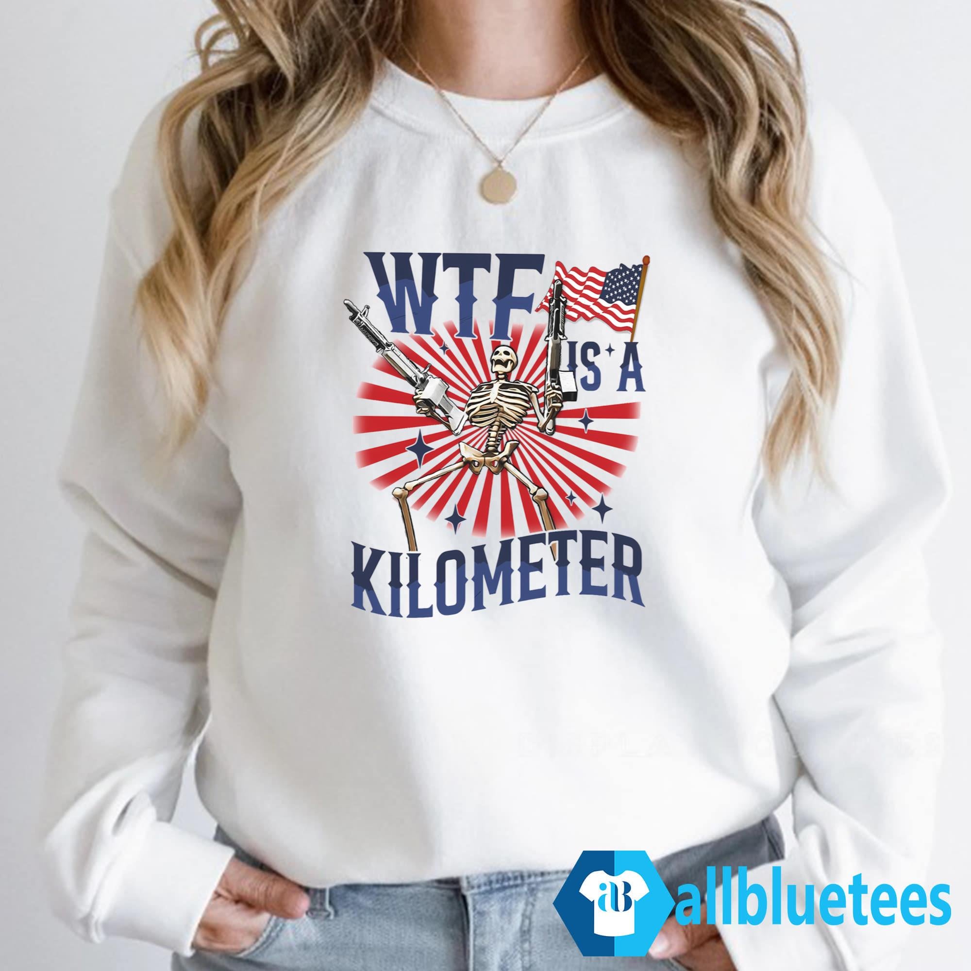 Skeleton WTF Is A Kilometer Shirt