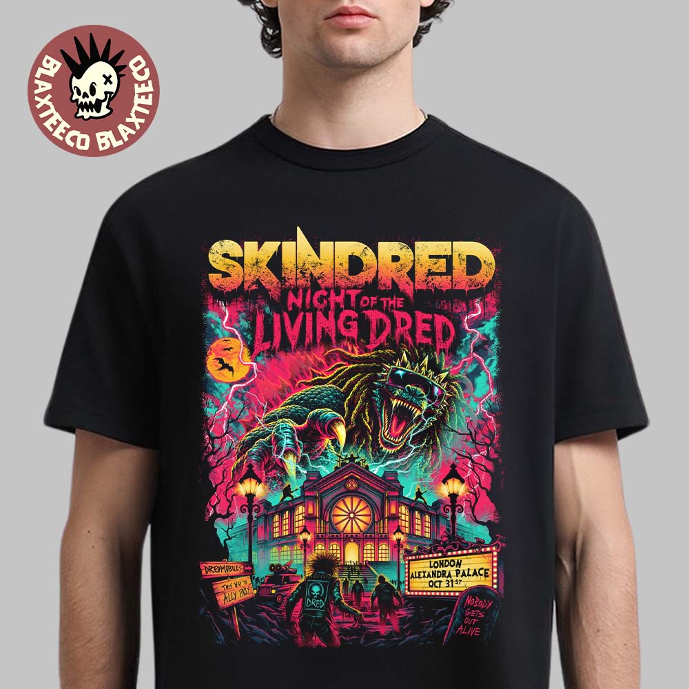 Skindred Night Of The Living Dred 2026 London UK Halloween Live At Alexandra Palace October 31 2026 Premium T-Shirt
