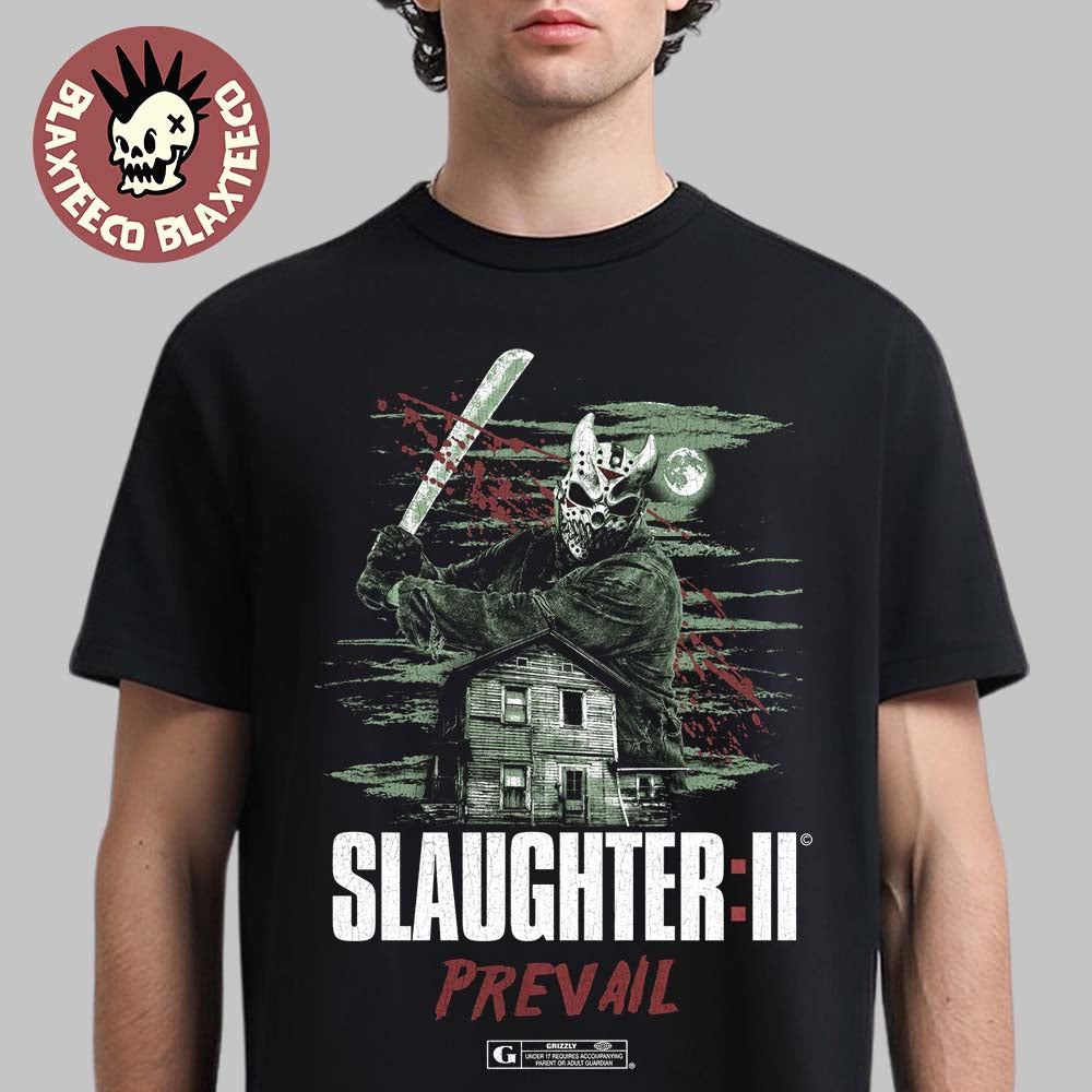 Slaughter To Prevail Halloween 2026 Slaughter II Prevail Jason Voorhees T-Shirt