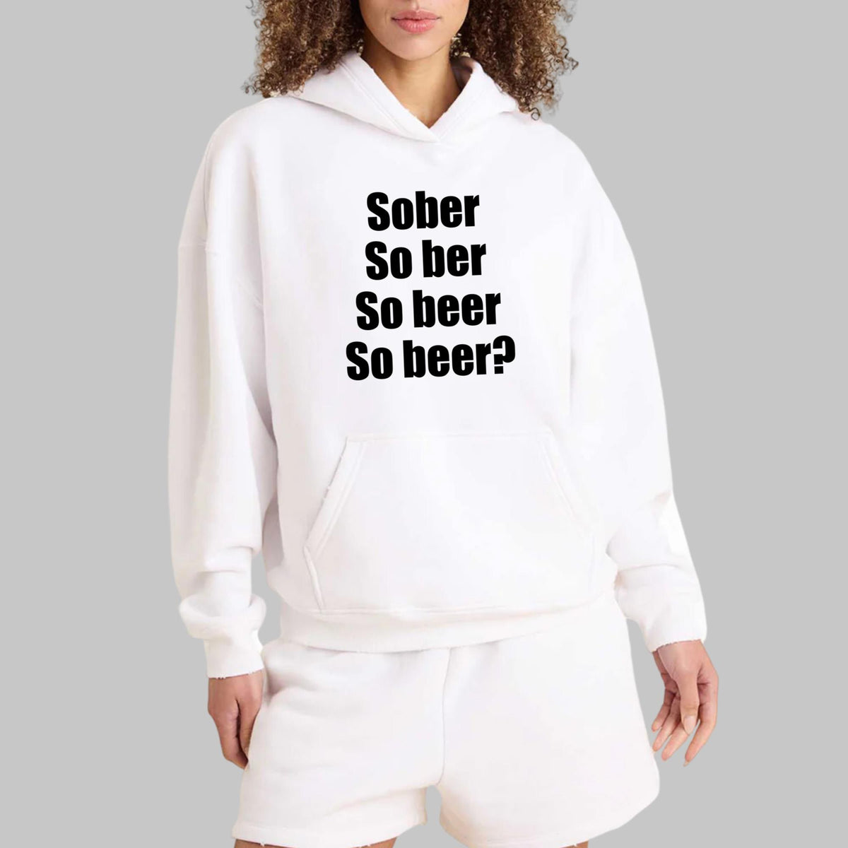 Sober So ber So beer So Beer Shirt