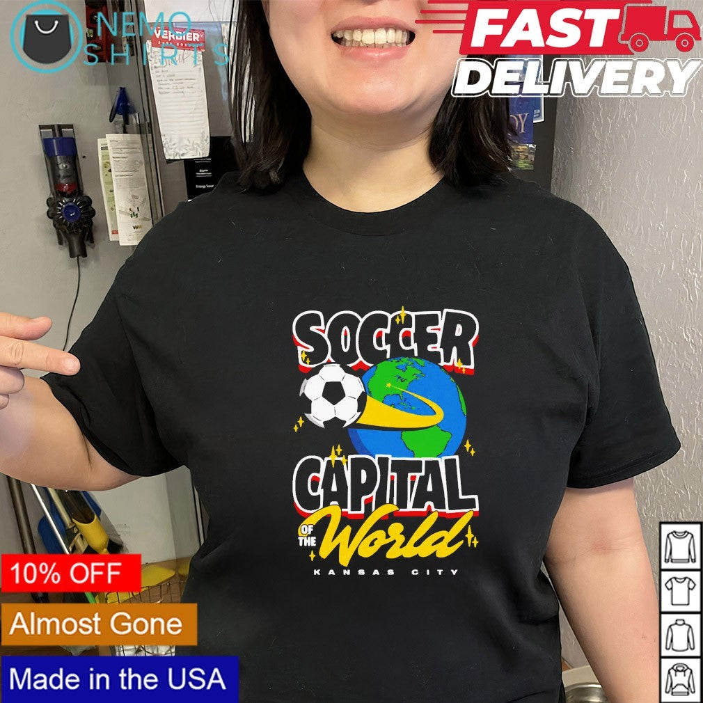 Soccer capital of the world Kansas City shirt