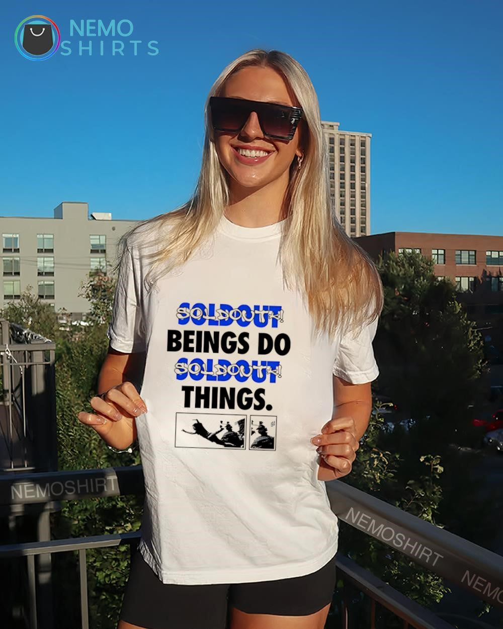 Sold out beings do sold out things slogan shirt