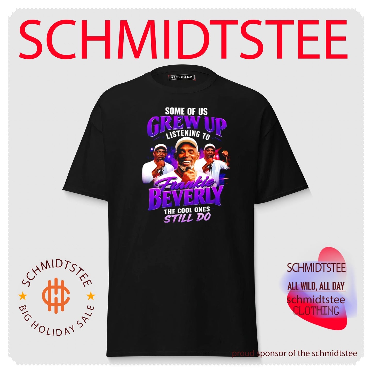 Some of us grew up listening to Frankie Beverky the cool ones still do shirt