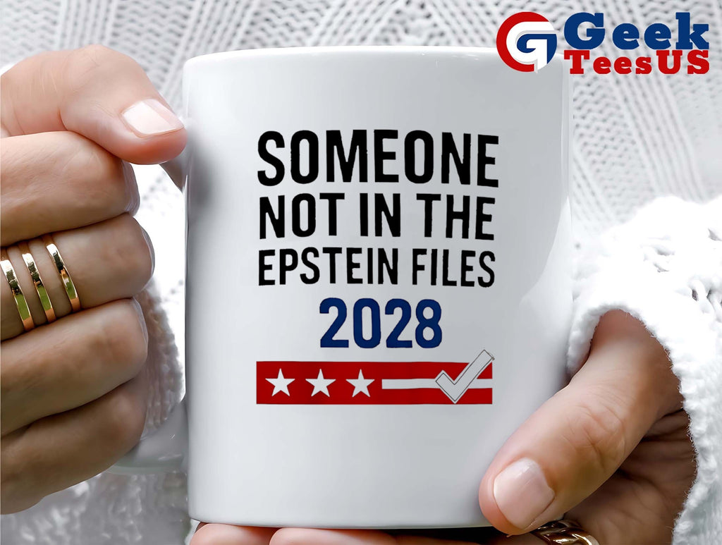 Someone not in the Epstein Files 2028 shirt