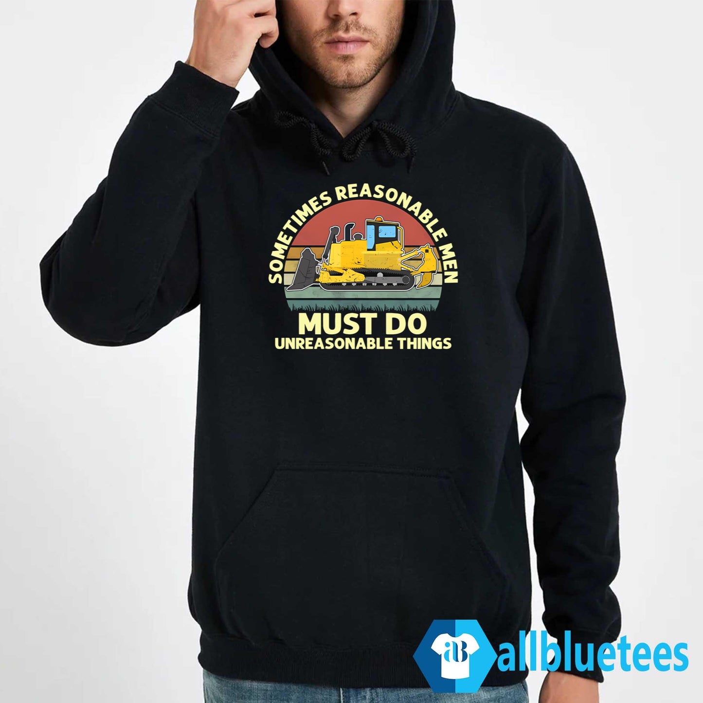 Sometimes Reasonable Men Must Do Unreasonable Things Shirt