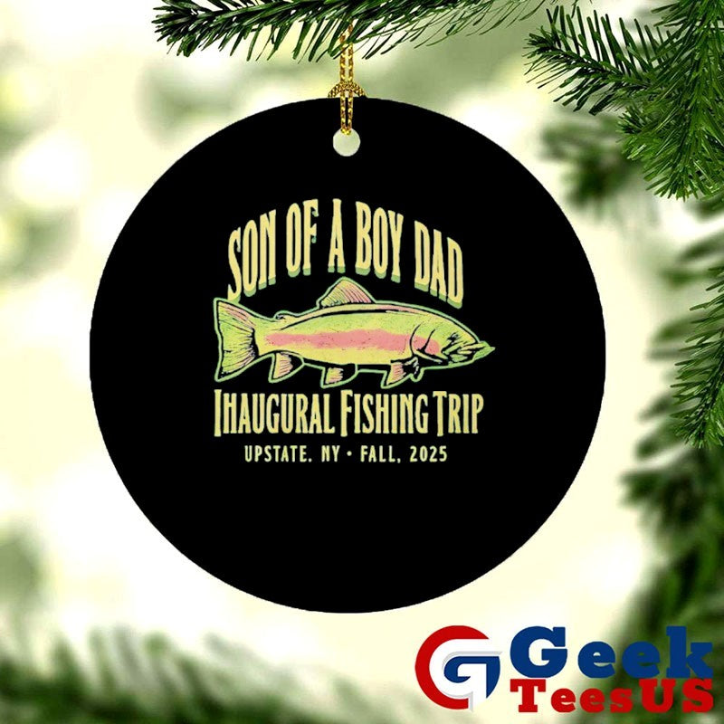 Son of a boy dad Inaugural Fishing trip 2025 shirt