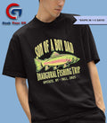 Son of a boy dad Inaugural Fishing trip 2025 shirt