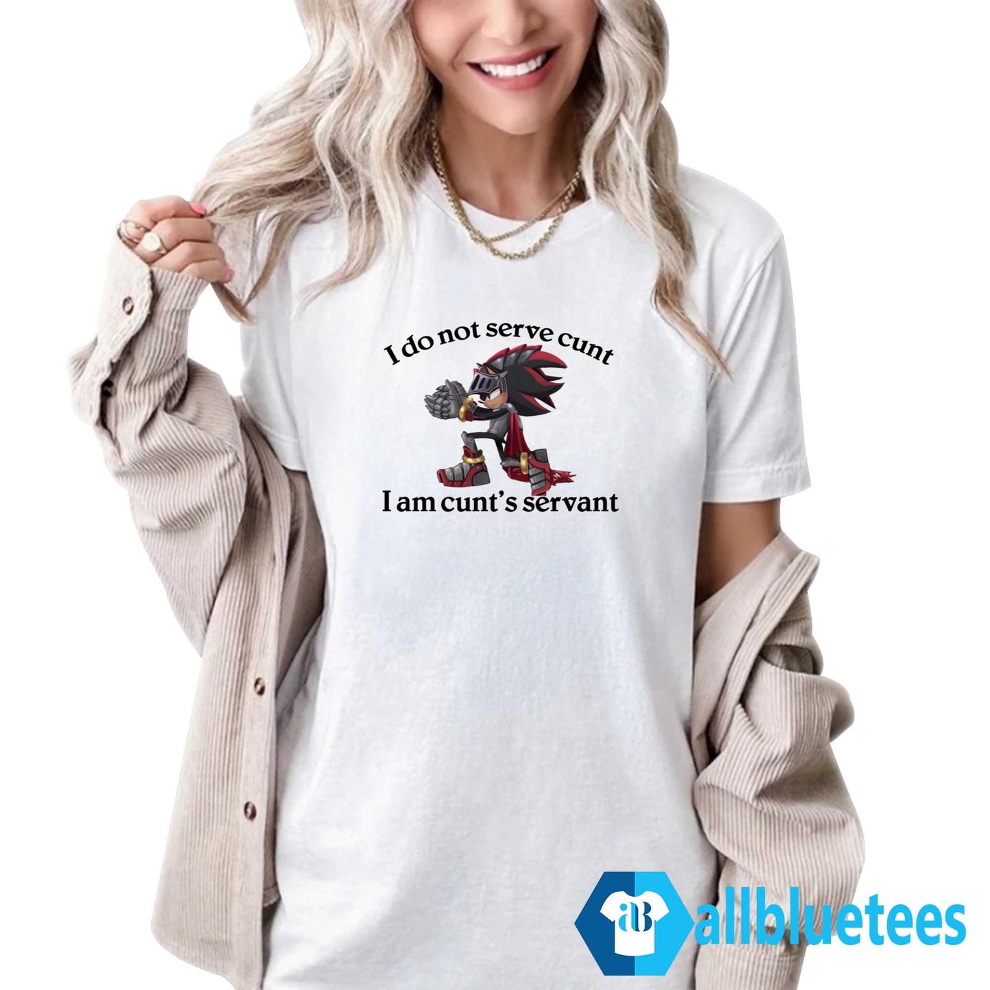 Sir Lancelot I Do Not Serve Cunt I Am Cunt’s Servant Shirt