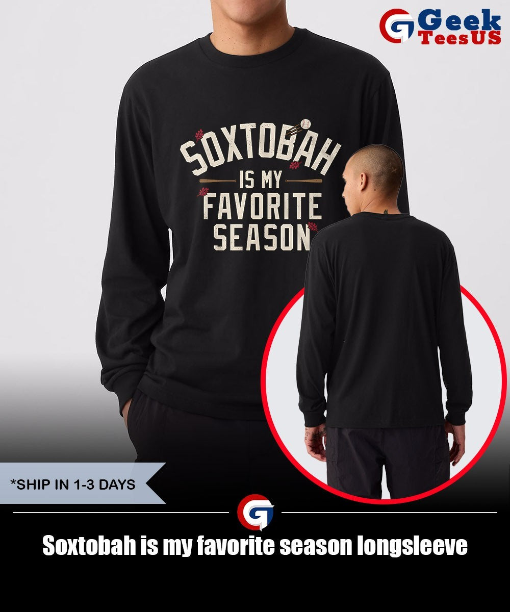Soxtobah is my favorite season shirt