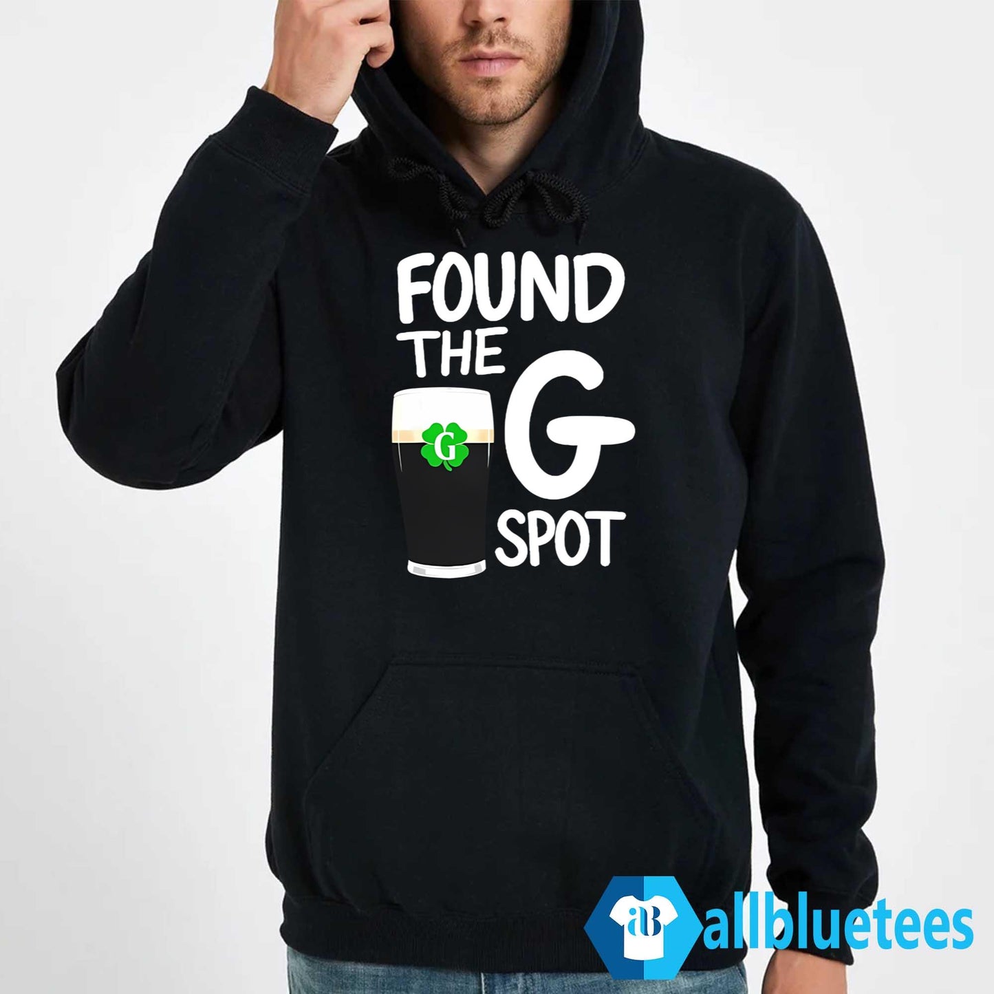 St. Patrick’s Day Found The G Spot Shirt
