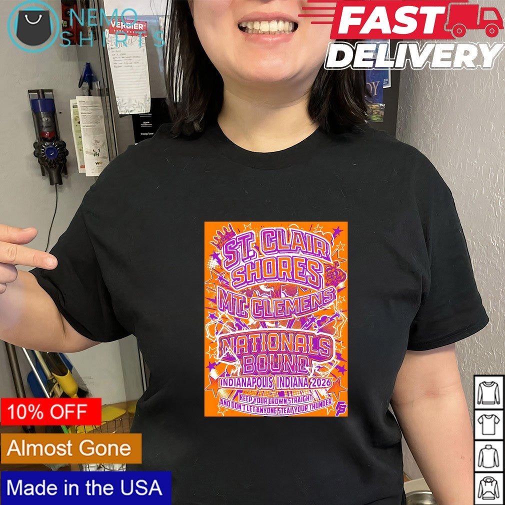St. Clair Shores vs Mt. Clemens Nationals Bound Indianapolis Indiana 2026 shirt