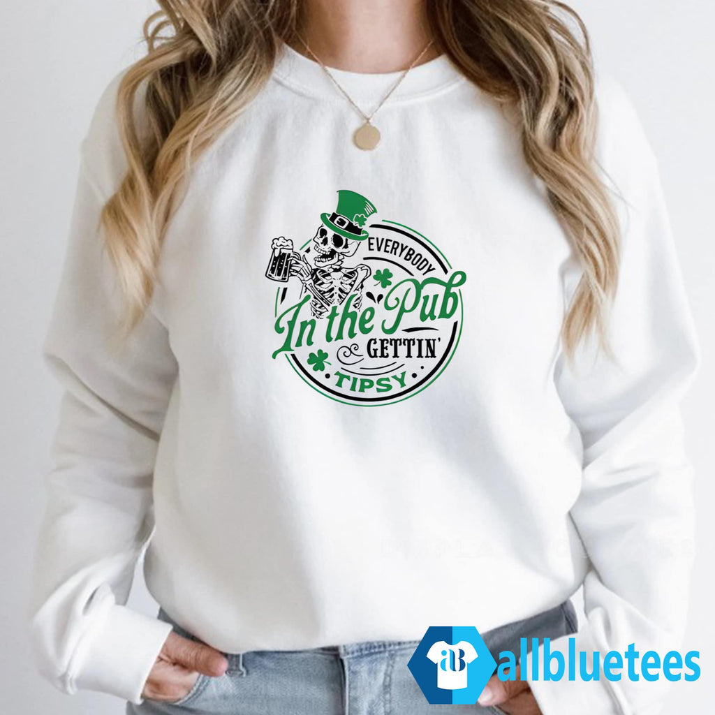 St. Patrick’s Day Everybody In The Pub Gettin’ Tipsy Shirt