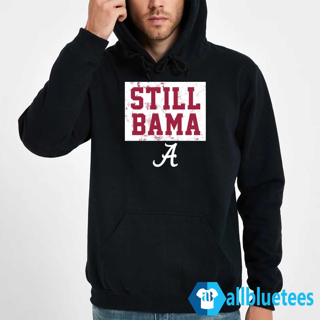 Still Bama Shirt