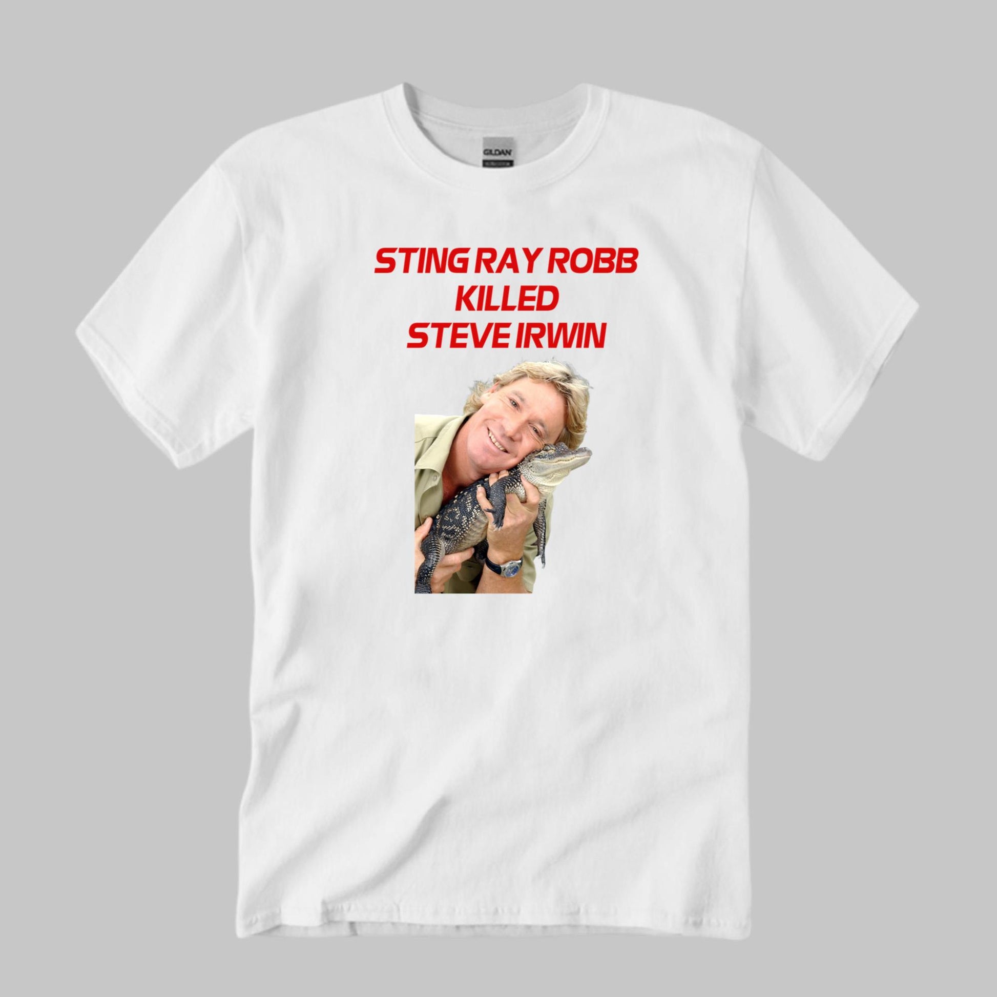 Sting Ray Robb Killed Steve Irwin Shirt