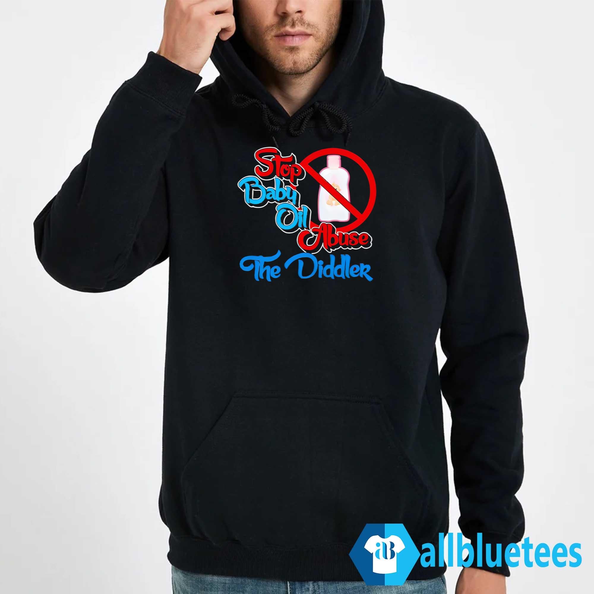 Stop Baby Oil Abuse The Diddler Shirt