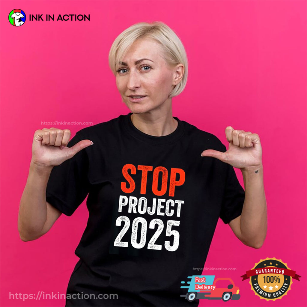 Stop Project 2025 Unisex T-shirt
