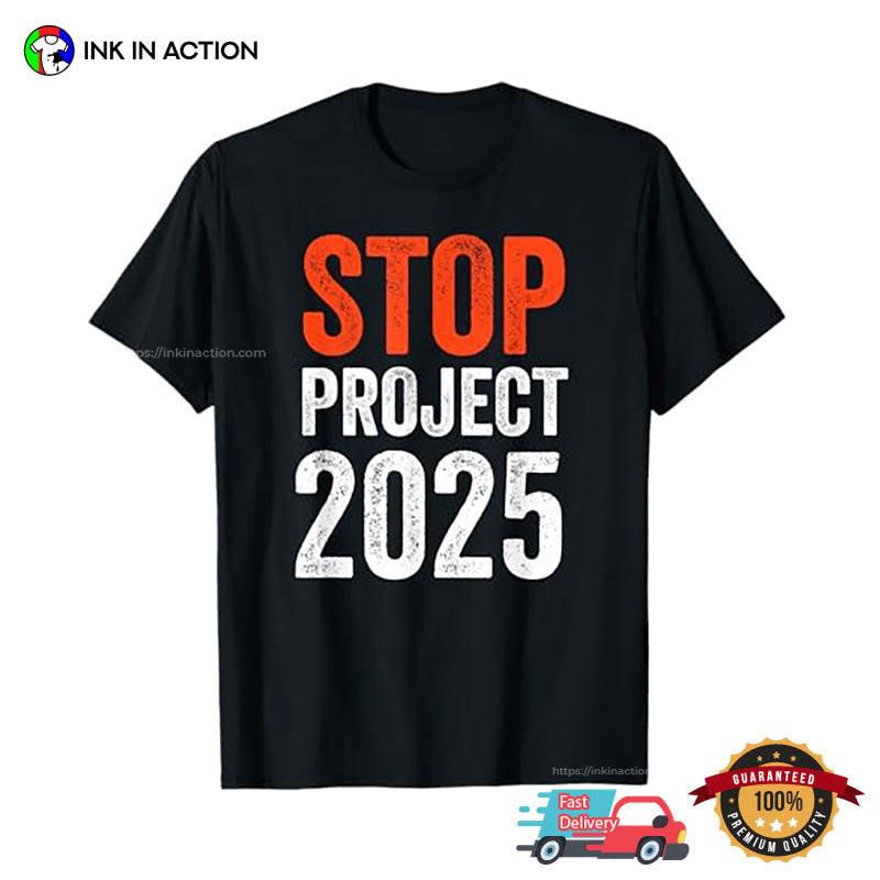 Stop Project 2025 Unisex T-shirt