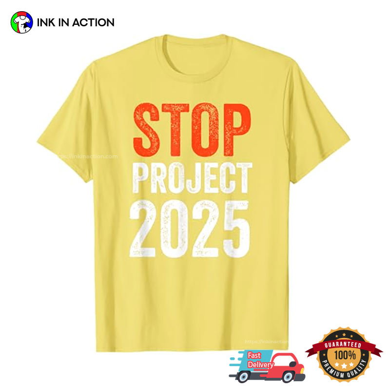 Stop Project 2025 Unisex T-shirt