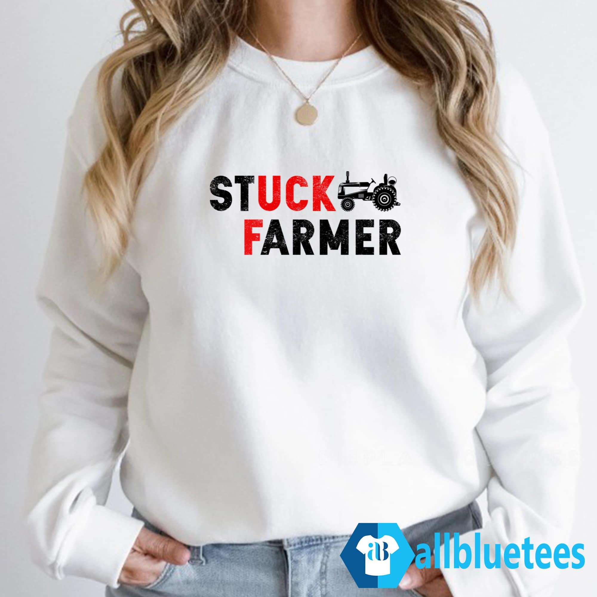 Stuck Farmer Shirt