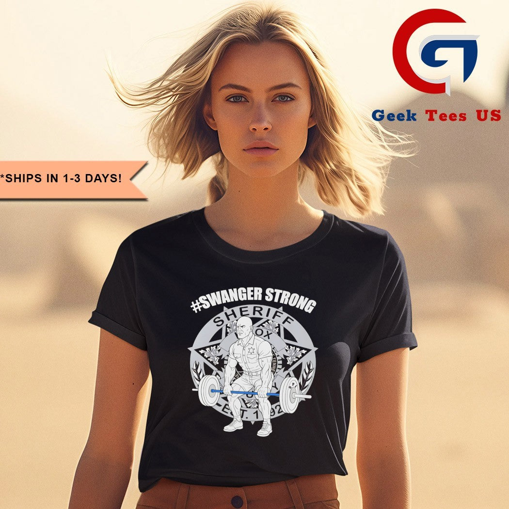 Swanger Strong Sheriff shirt