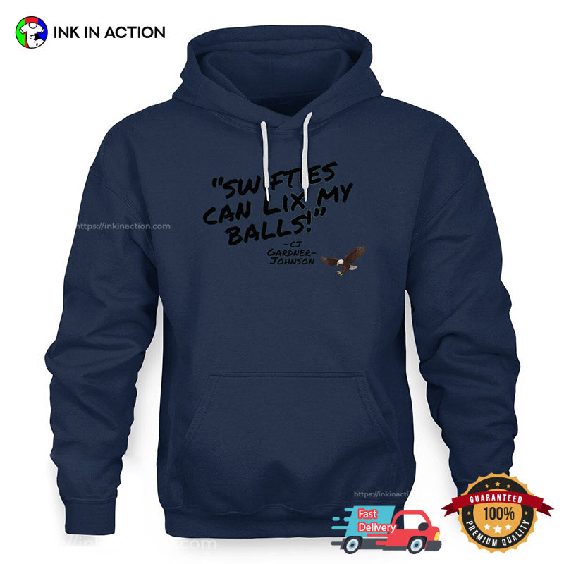 Swifties Can Lix My Balls Gardner-Johnson Funny Tee