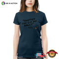 Swifties Can Lix My Balls Gardner-Johnson Funny Tee