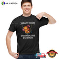 Swiggity Swooty Potatohead I’m Coming For Dat Booty Funny Meme T-shirt