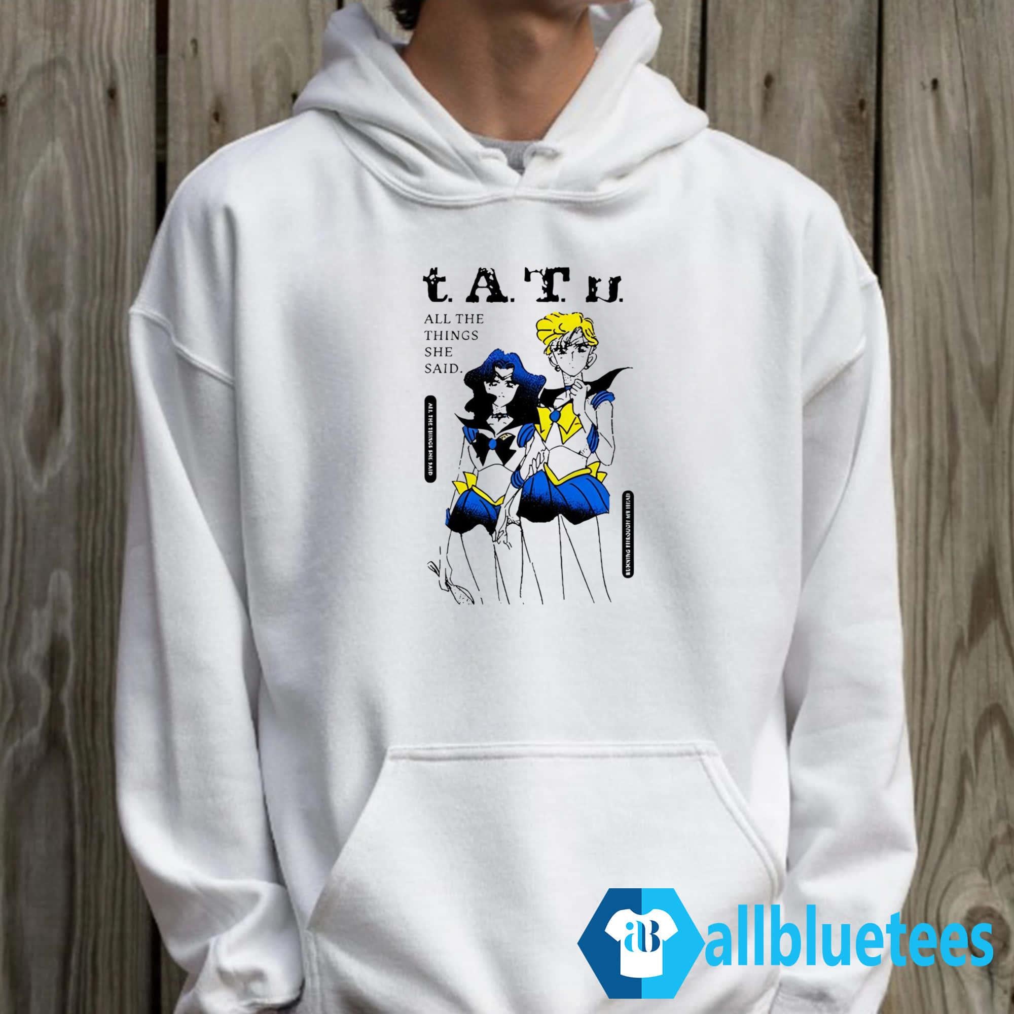 Tatu All The Things She Said Shirt
