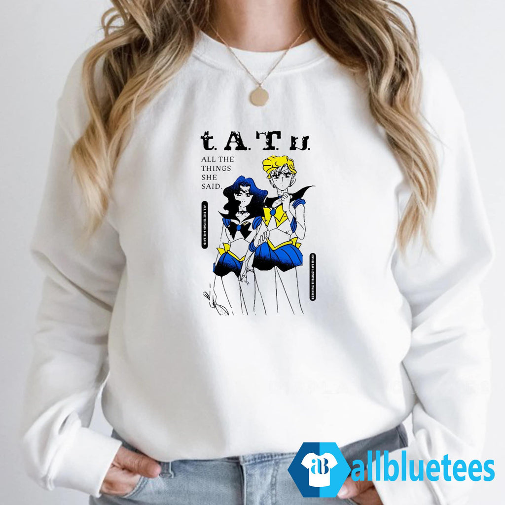 Tatu All The Things She Said Shirt