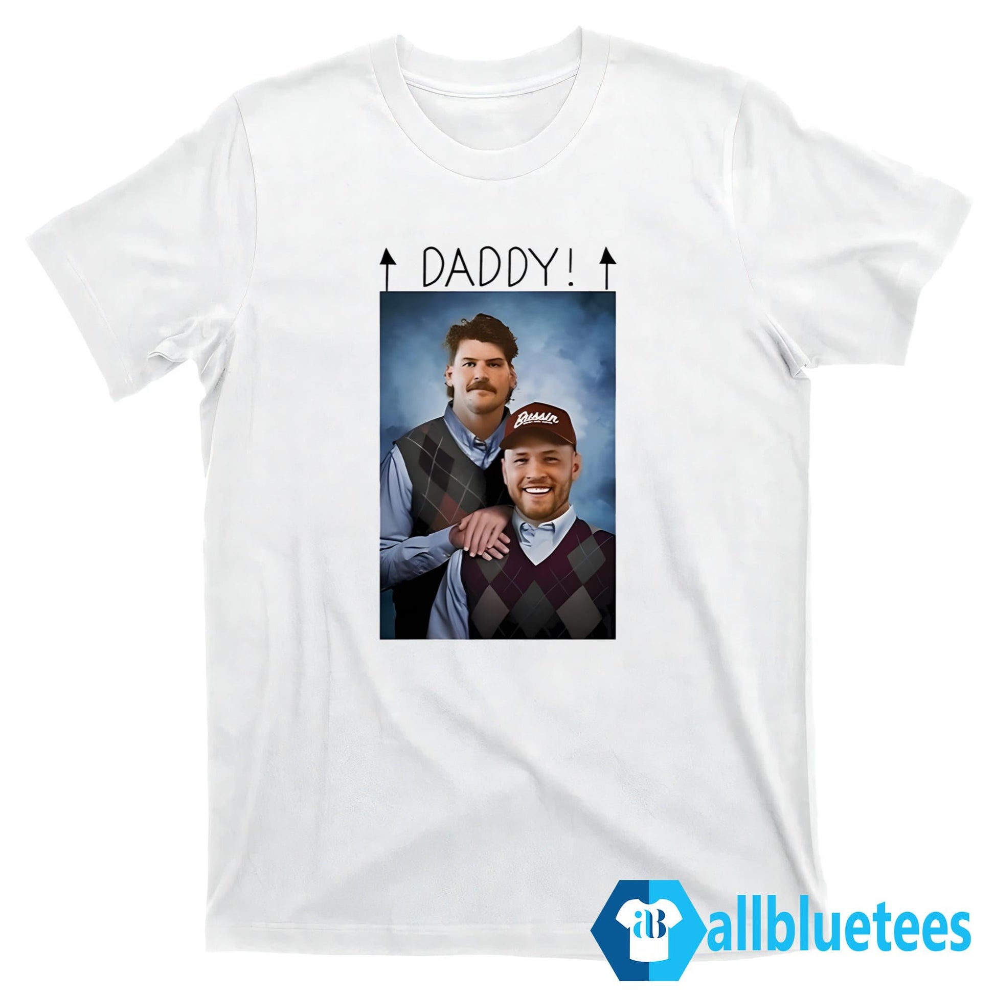 Taylor Lewan And Will Compton Step Brothers Daddy Shirt