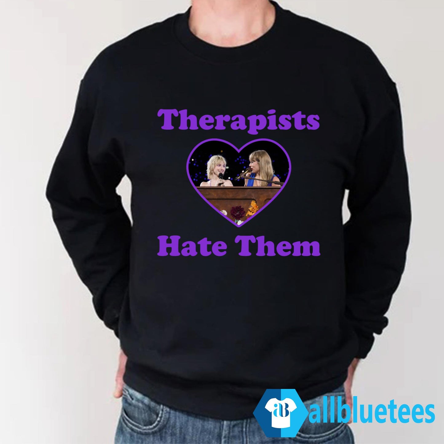 Taylor Hayley Therapists Hate Them Shirt