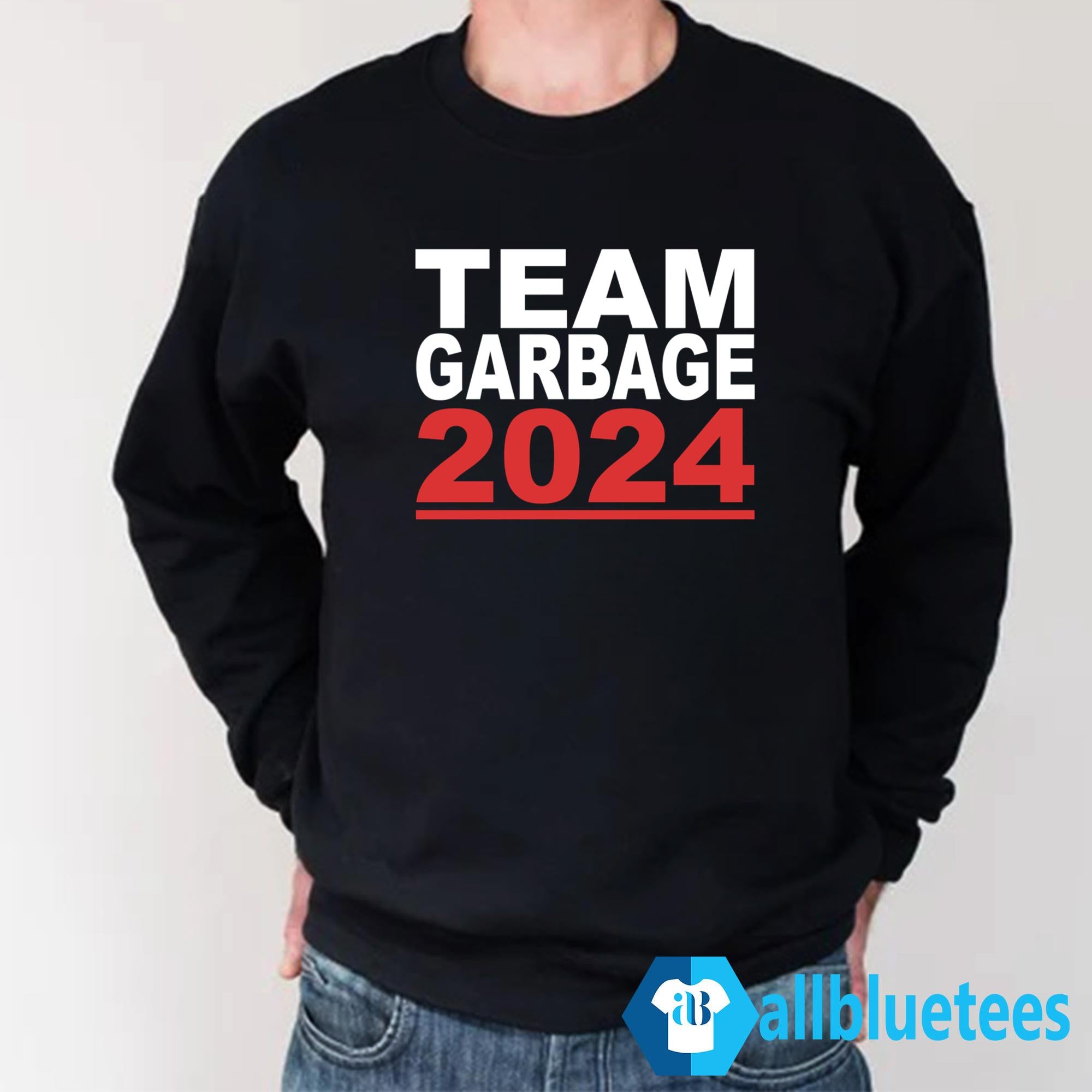 Team Garbage 2024 Shirt
