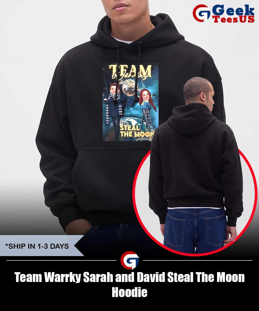 Team Warrky Sarah and David Steal The Moon shirt