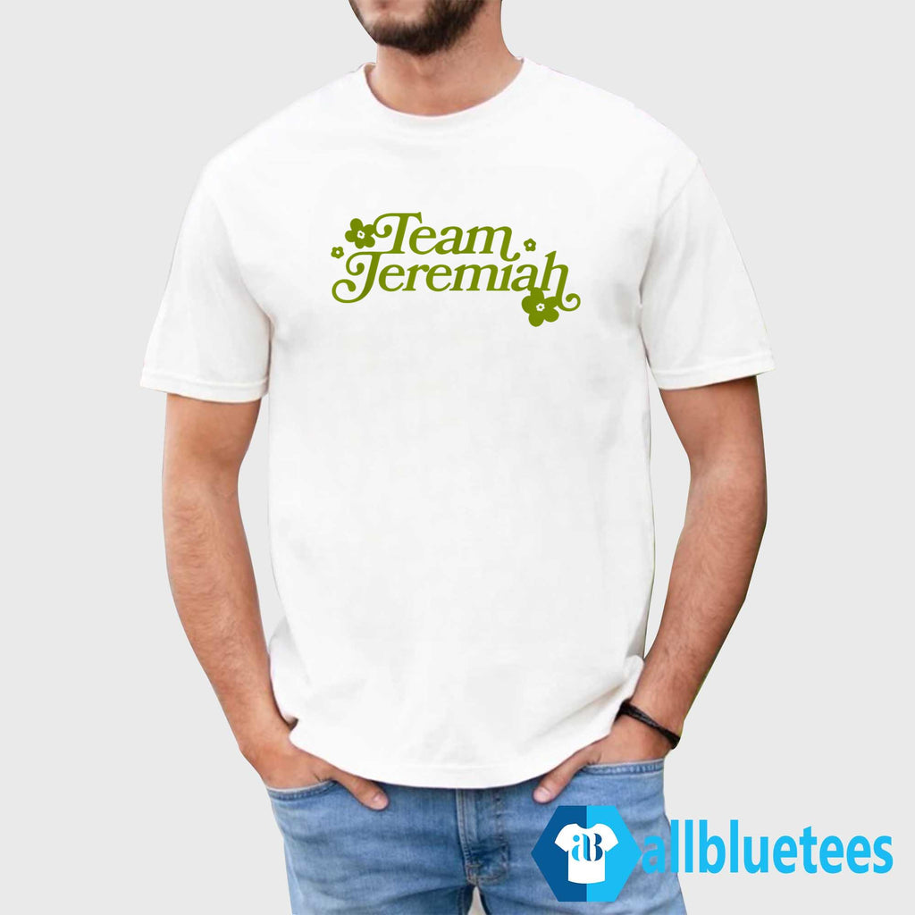 Team Jeremiah T-Shirt