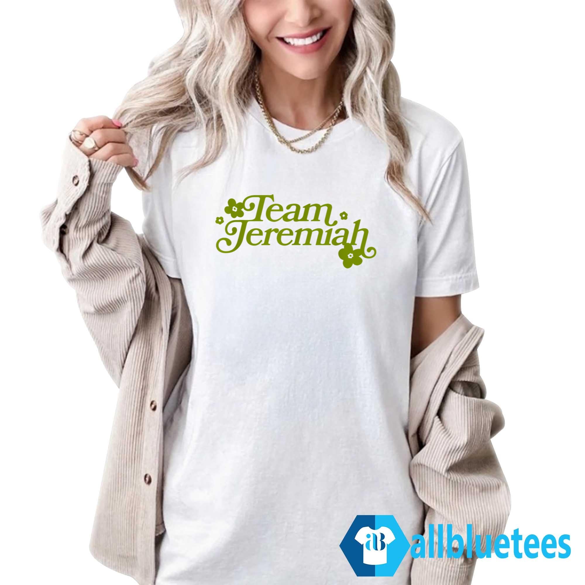 Team Jeremiah T-Shirt