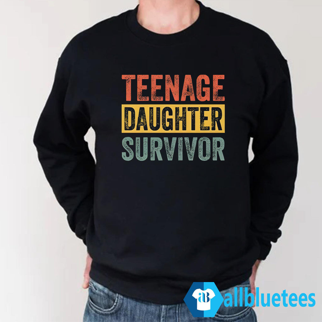Teenage Daughter Survivor Shirt