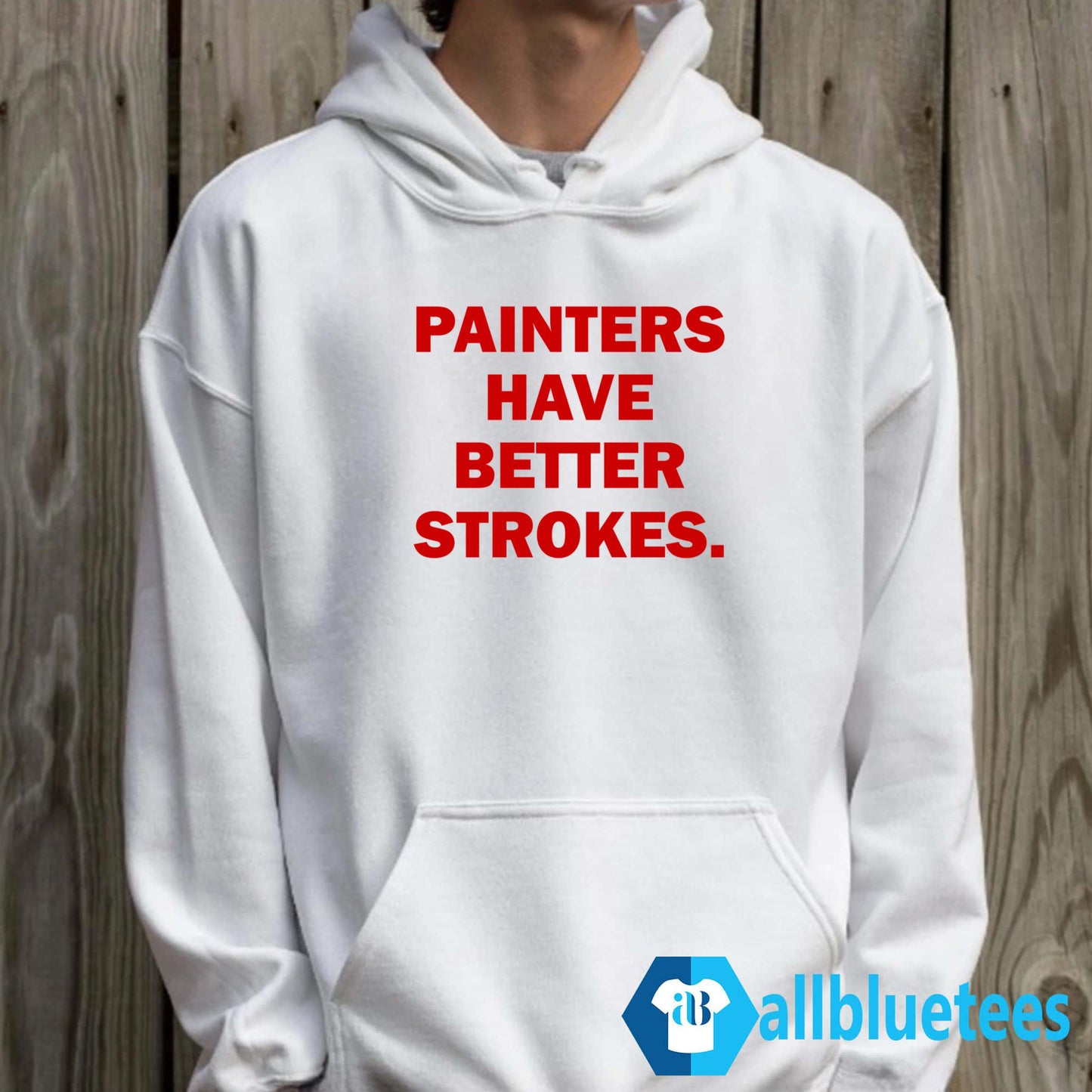 Terry Joshua Painters Have Better Strokes Shirt