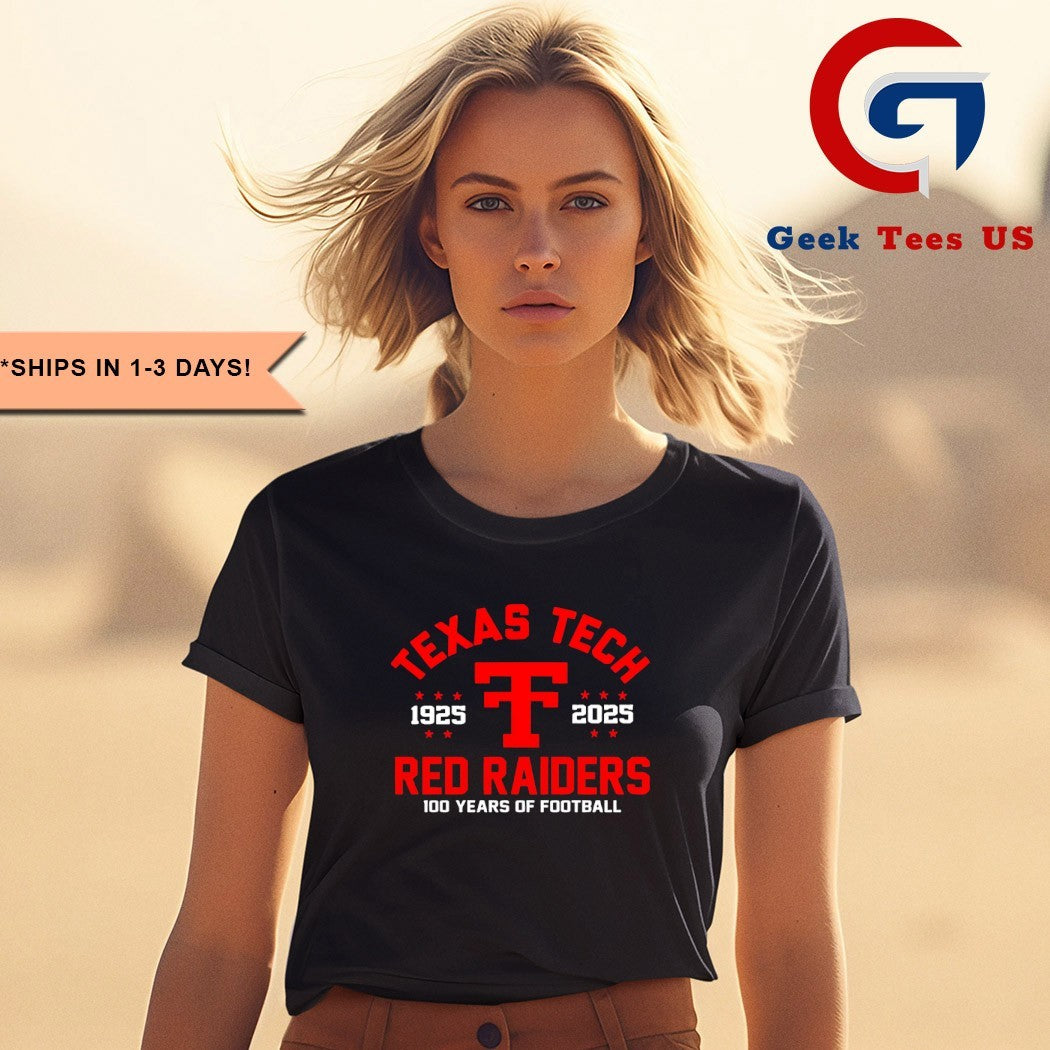 Texas Tech Red Raiders 100th Anniversary 1925-2025 shirt
