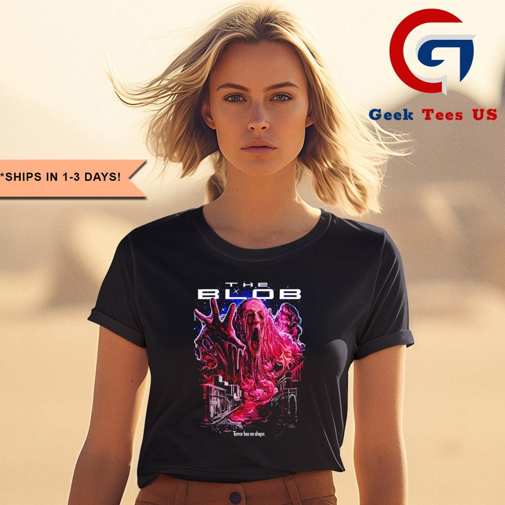 The Blob terror has no shape shirt