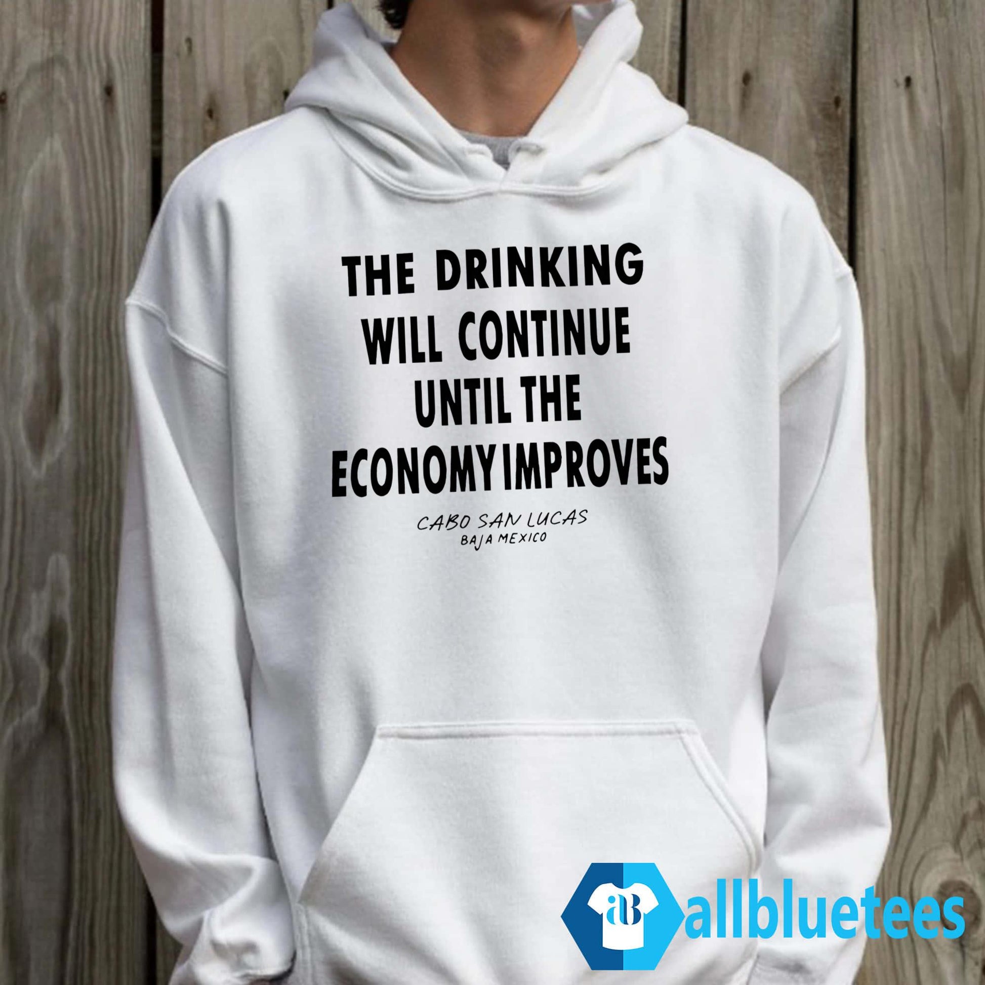 The Drinking Will Continue Until The Economy Improves Shirt