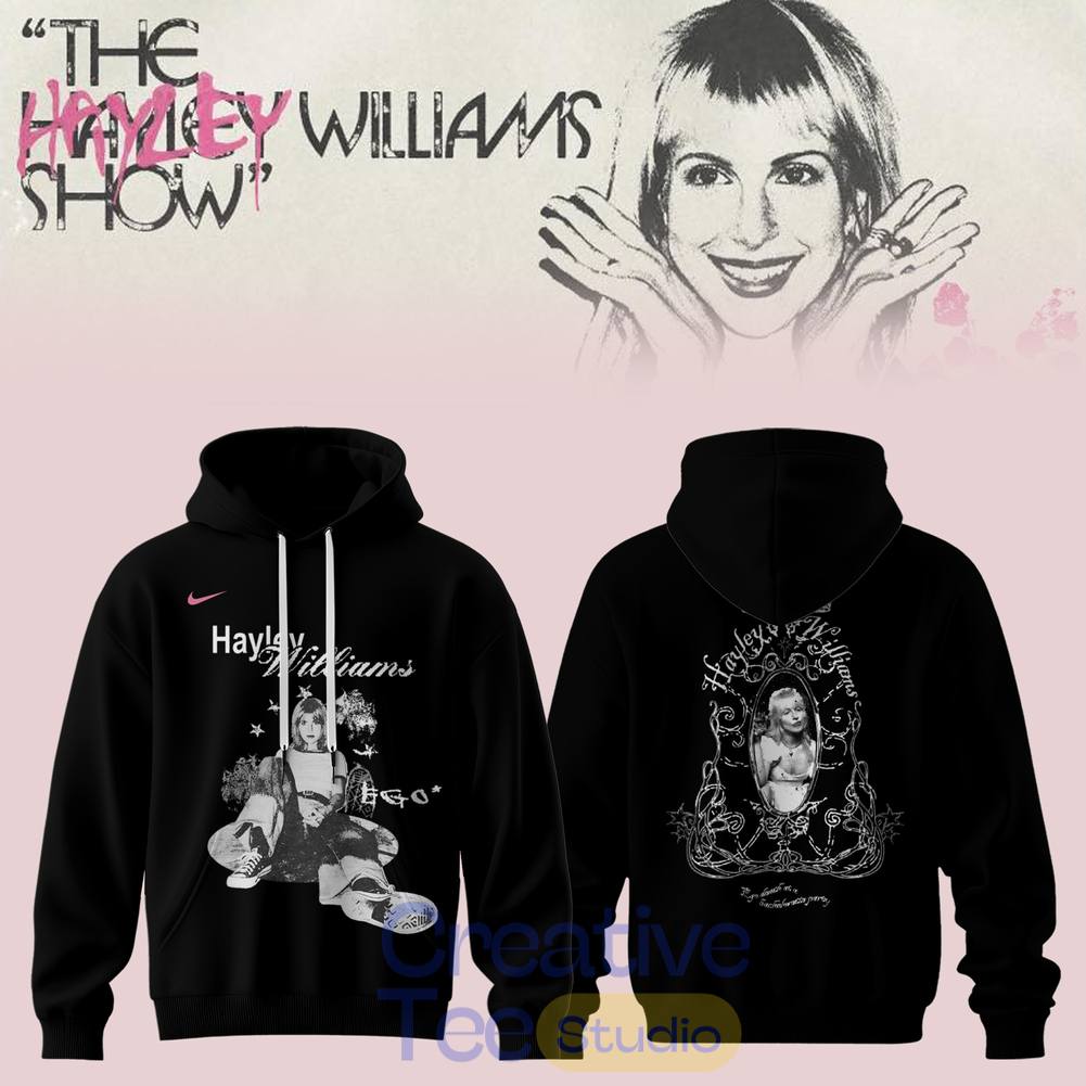 The Hayley Williams Show Special Tee Hoodie