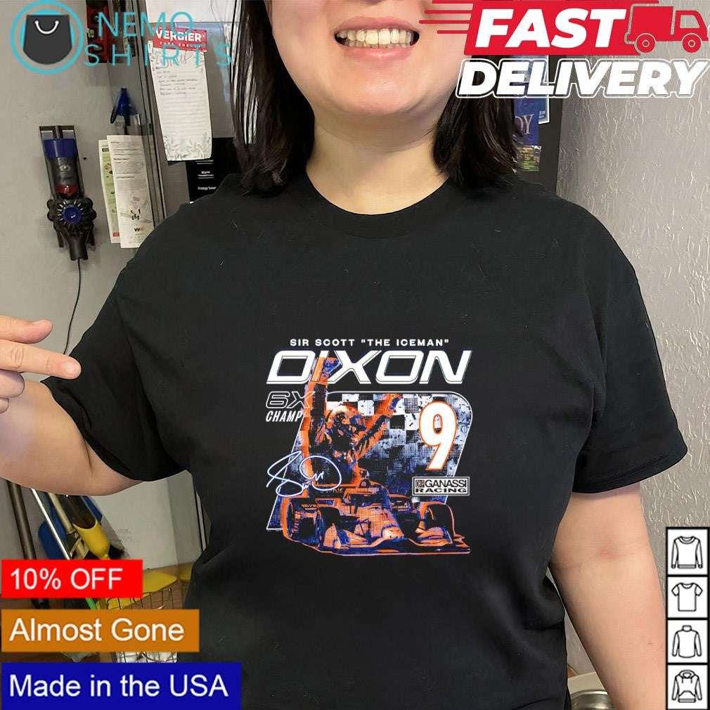 The Iceman Scott Dixon 9 Ganass racing six-time champ signature shirt