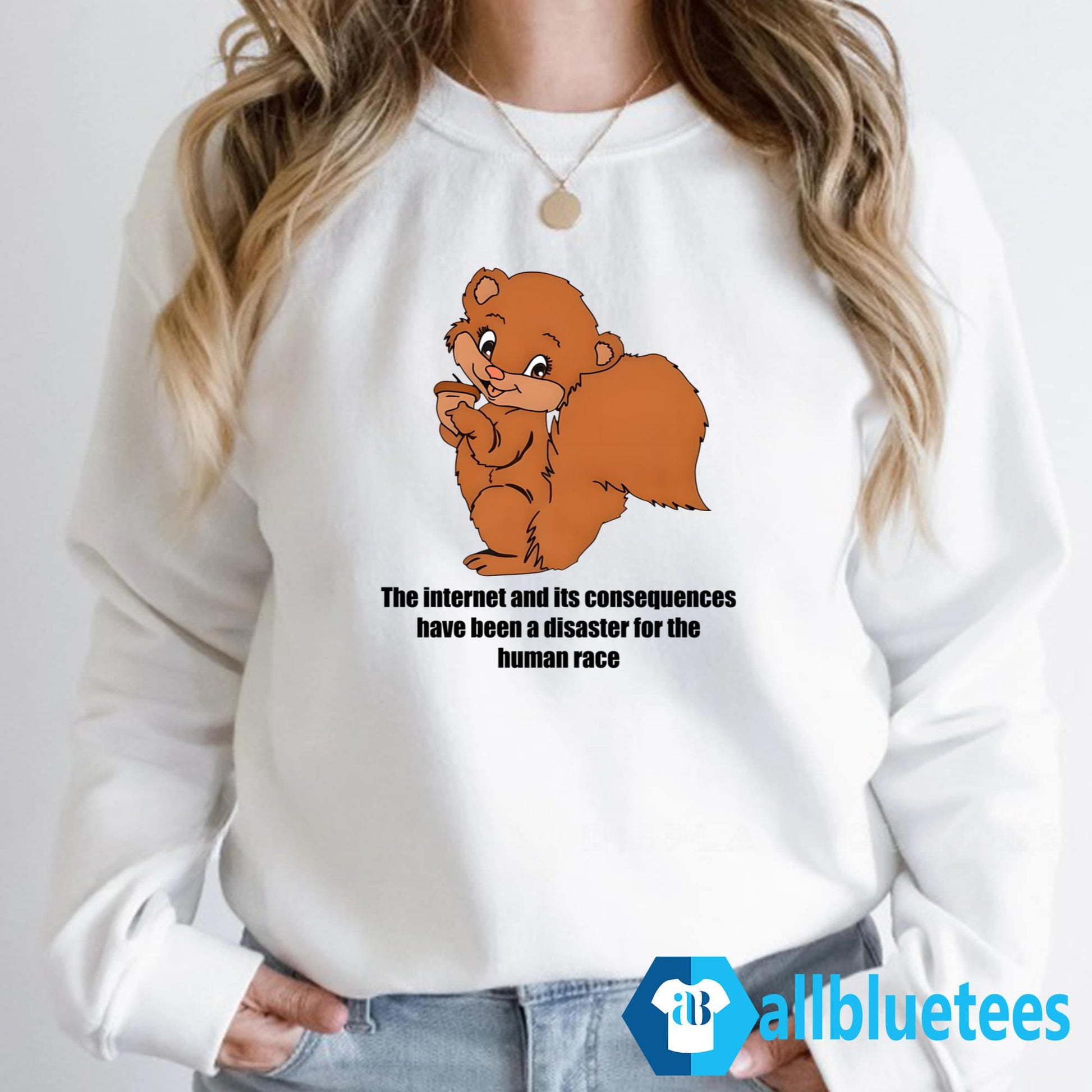 The Internet and Its Consequences Have Been A Disaster For The Human Race Shirt