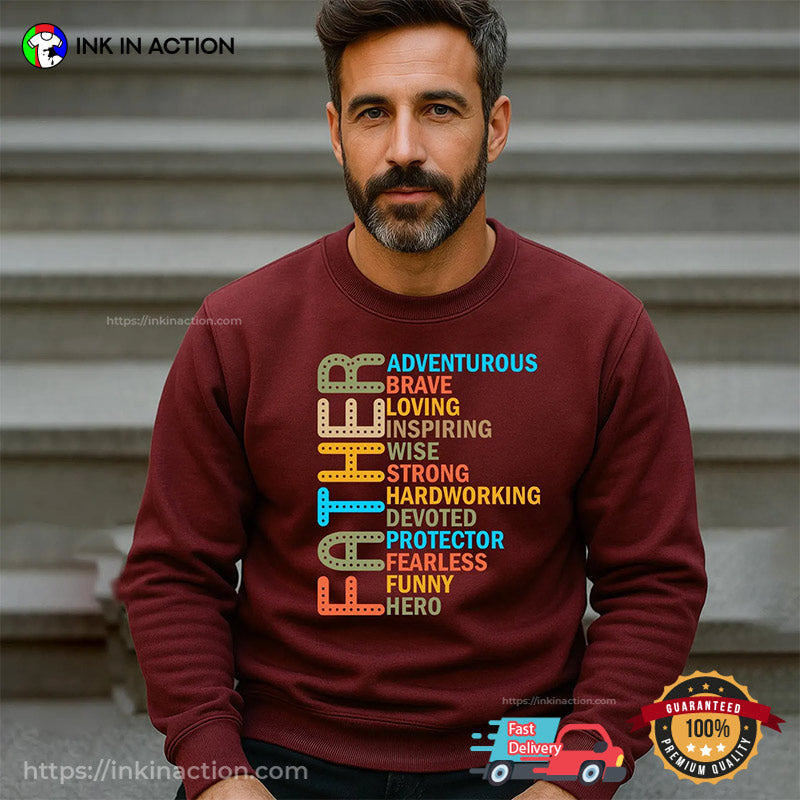 The Qualities Of A Father, Father’s Day In Australia Gift Tee