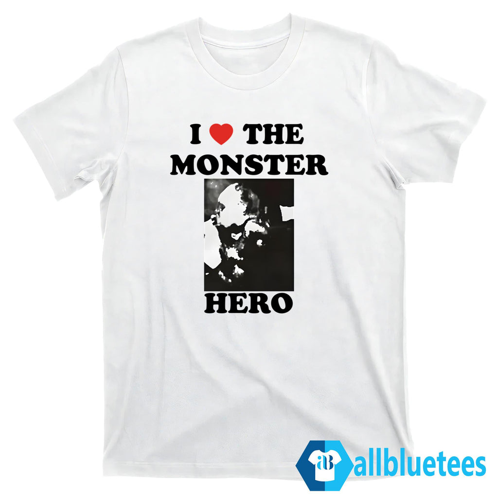 The Toxic Avenger I Love The Monster Hero Shirt