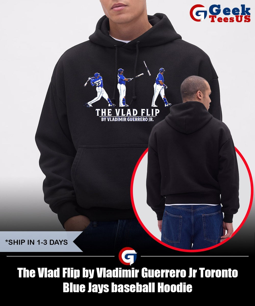 The Vlad Flip by Vladimir Guerrero Jr Toronto Blue Jays baseball shirt