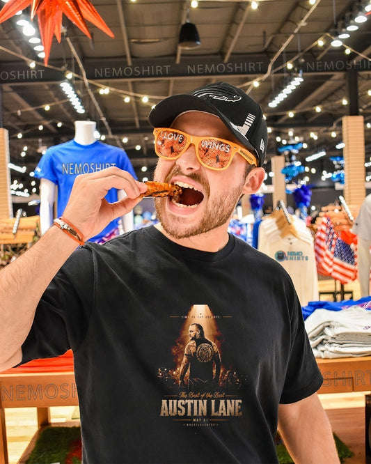 The best of the best Austin Lane time to say goodbye shirt