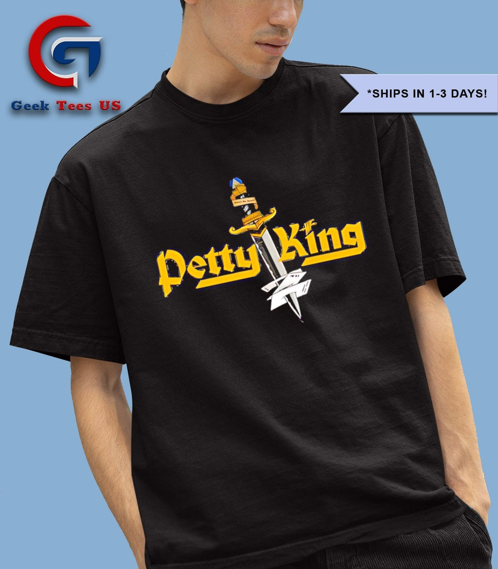 The petty king shirt